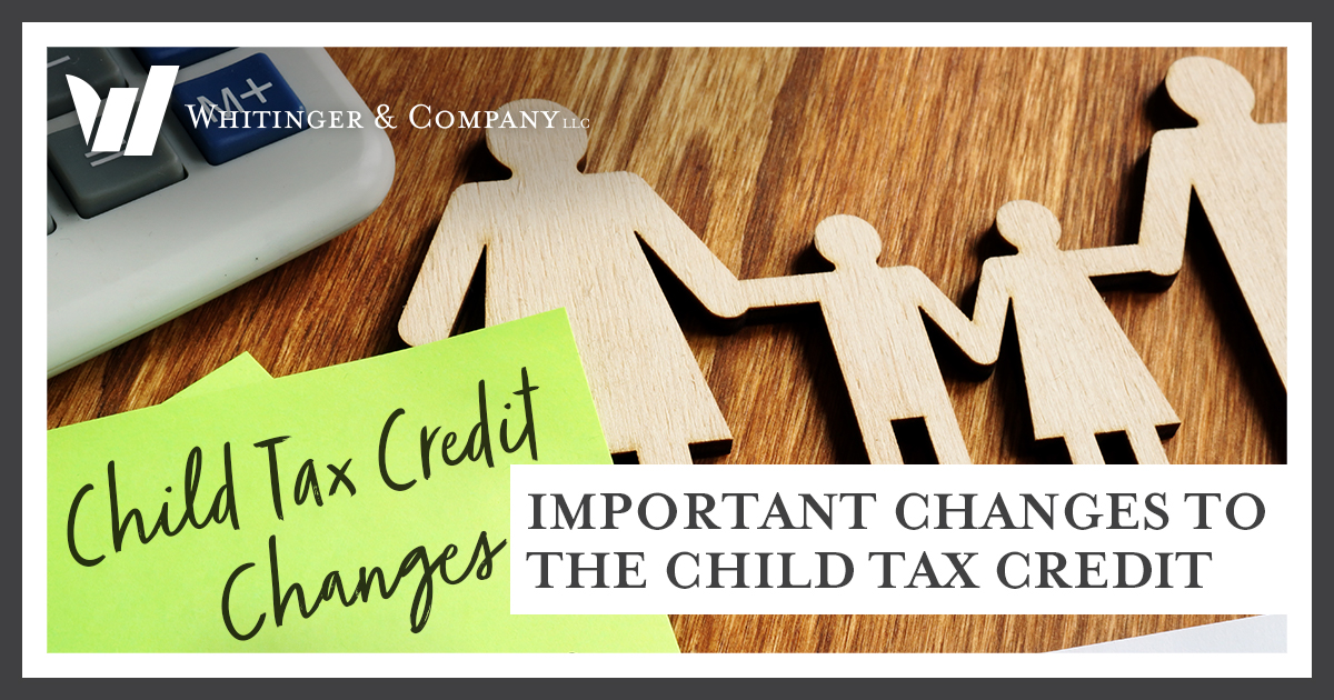 Advance Payment Of The 2021 Child Tax Credit | Whitinger & Company